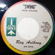 Ray Anthony - Swing (Swing Dancing)