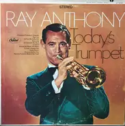 Ray Anthony - Today's Trumpet