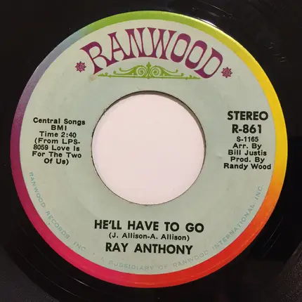 Ray Anthony - Truck Stop / He'll Have To Go