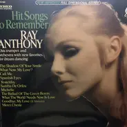 Ray Anthony - Hit Songs To Remember