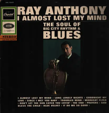 Ray Anthony - I almost lost my mind