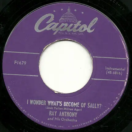 Ray Anthony - Mr. Anthony's Boogie / I Wonder What's Become Of Sally