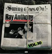 LP - Ray Anthony - Swing Goes On! Vol. 10