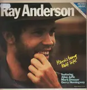 Ray Anderson - Harrisburg Half Life