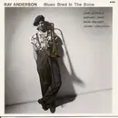 CD - Ray Anderson - Blues Bred In The Bone