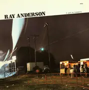 LP - Ray Anderson - It Just So Happens - DMM