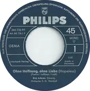7inch Vinyl Single - Ray Adams / Sven-Olof Walldoffs Orkester - Ohne Hoffnung, Ohne Liebe (Hopeless) / Sag Nur Auf Wiedersehn