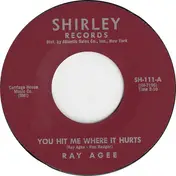 Ray Agee - You Hit Me Where It Hurts