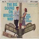 7inch Vinyl Single - Ray Bohr - The Big Sound On Broadway Vol. II