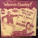 7inch Vinyl Single - Ray Bolger - Once In Love With Amy / Make A Miracle