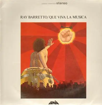 Ray Baretto - Que Viva La Musica
