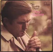 Ray Barrett - No Trouble Now!