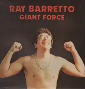Ray Barretto - Giant Force