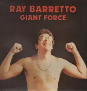 Ray Barretto - Giant Force
