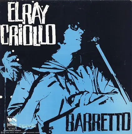 Ray Barretto - El Ray Criollo