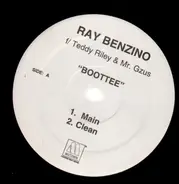 Ray Benzino feat. Teddy Riley & Mr. Gzus - Boottee