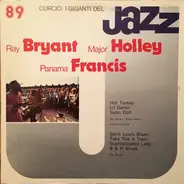 Ray Bryant / Major Holley / Panama Francis - I Giganti Del Jazz Vol. 89