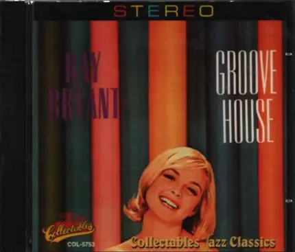 Ray Bryant - Groove House
