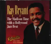 CD - Ray Bryant - The Madison Time With A Hollywood Jazz Beat