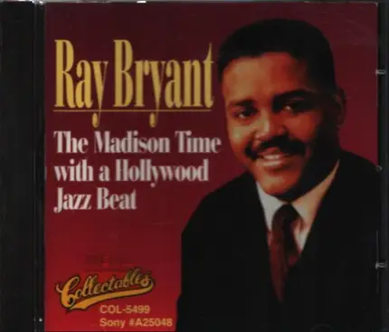 Ray Bryant - The Madison Time With A Hollywood Jazz Beat