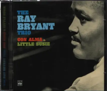 Ray Bryant Trio - Con Alma & Little Susie