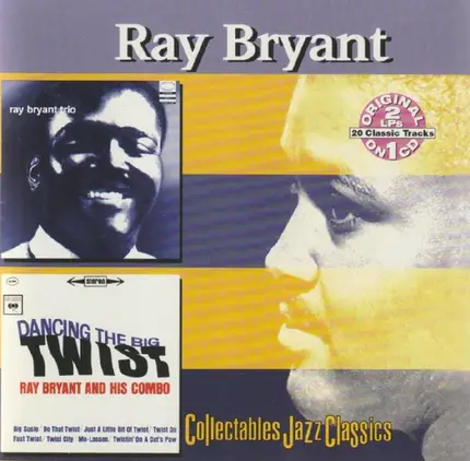 Ray Bryant Trio / The Ray Bryant Combo - Ray Bryant Trio / Dancing The Big Twist