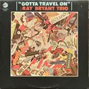 LP - Ray Bryant Trio - Gotta Travel On
