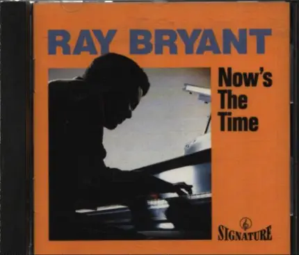 Ray Bryant - Now's the Time