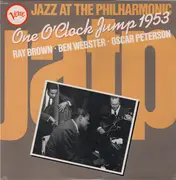LP - Ray Brown , Ben Webster , Oscar Peterson - Jazz At The Philharmonic One O'Clock Jump 1953
