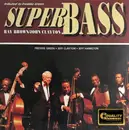 LP - Ray Brown , John Clayton - Super Bass - Ltd Ed, 200g