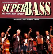 Ray Brown / John Clayton - Super Bass