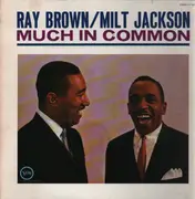 LP - Ray Brown / Milt Jackson - Much In Common - Promo + Insert