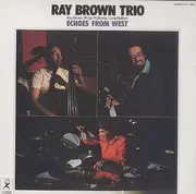 LP - Ray Brown Trio - Echoes From West - OBI + INSERT