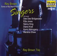 Ray Brown Trio - Some of My Best Friends Are...Singers