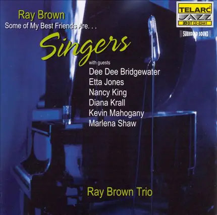 Ray Brown Trio - Some of My Best Friends Are...Singers