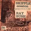 7inch Vinyl Single - Ray Bush And The Avon Cities' Skiffle - Skiffle-session