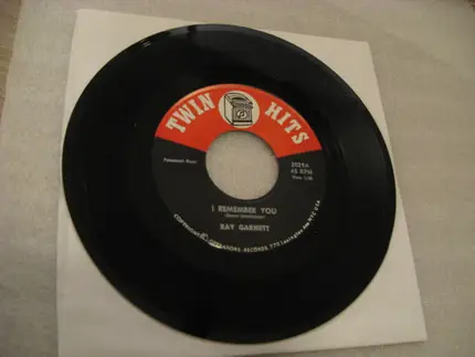 Ray Garnett , Sandy Lynn - I Remember You / All ALone Am I