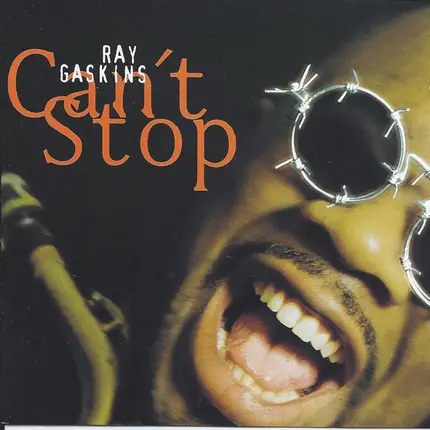 Ray Gaskins - Can't Stop