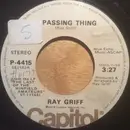 7inch Vinyl Single - Ray Griff - A Passing Thing / Piano Man