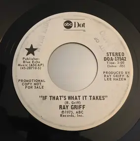 Ray Griff - If That's What It Takes