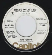Ray Griff - That's What I Get (For Doin' My Own Thinkin')