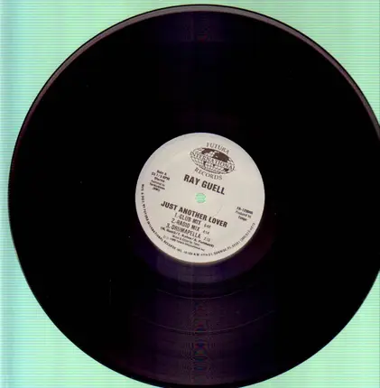 Ray Guell - Just Another Lover