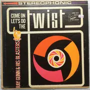 LP - Ray Gunn & His Blasters - Come On Let's Do The Twist