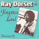 7inch Vinyl Single - Ray Dorset - Forgotten Land