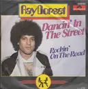 7inch Vinyl Single - Ray Dorset - Dancin' In The Street