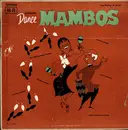 LP - Ray Davila & His Cuban Mambo Orchestra - Authentic Dance Mambos