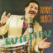 Ray De La Paz - Preparate Bailador