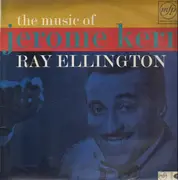 LP - Ray Ellington , Valerie Masters , Barbara Virgil , Mike Sammes Singers , The New World Show Orchest - The Music Of Jerome Kern