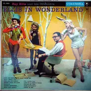 Ray Ellis And His Orchestra - Ellis In Wonderland