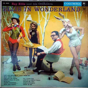 Ray Ellis - Ellis In Wonderland